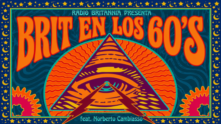 Brit en los 60s - Parte 1 (feat Norberto Cambiasso)