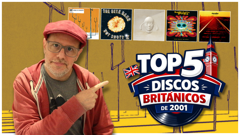 Top 5 - Discos Britanicos de 2001 (Parte 4)